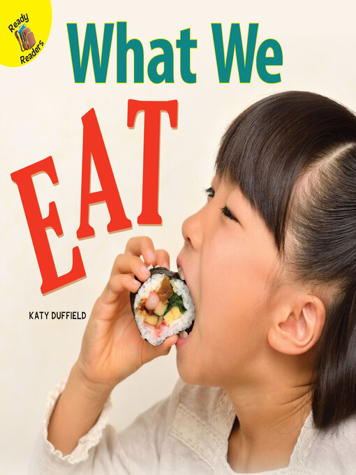 Katy Duffield创作的What We Eat作品的详细信息 - 可供借阅